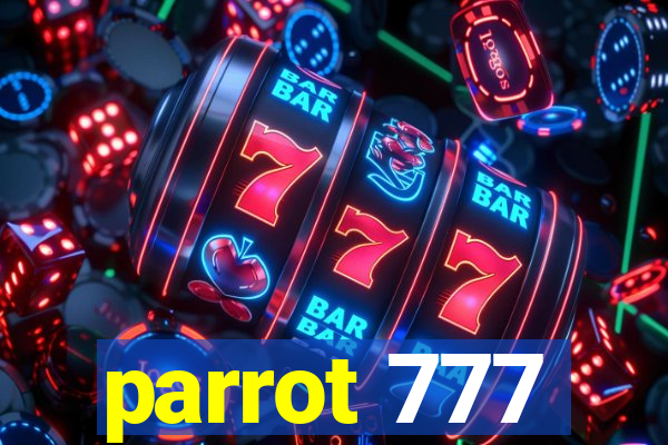 parrot 777